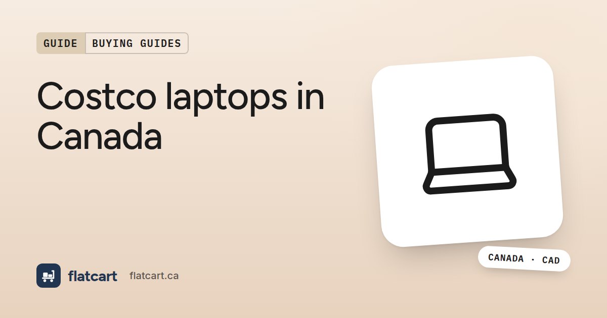 Illustration of a laptop beside the title "Costco laptops in Canada"