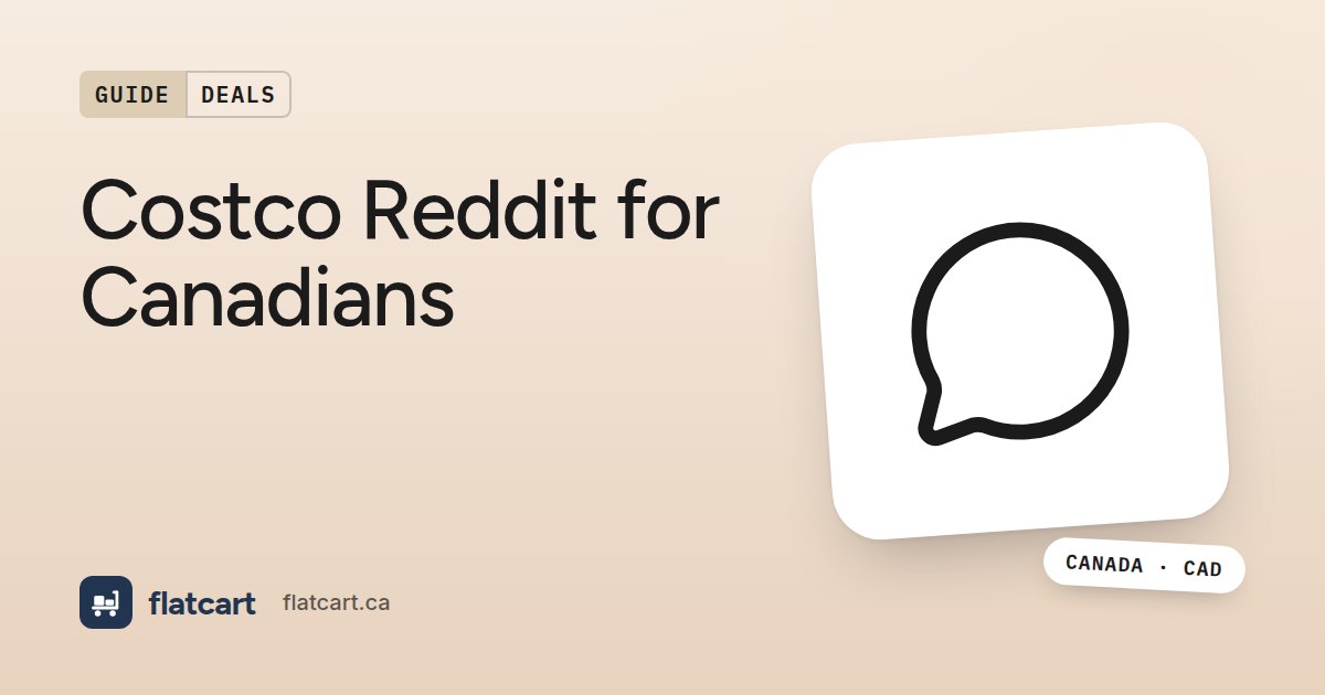 Illustration of a speech bubble beside the title "Costco Reddit for Canadians"