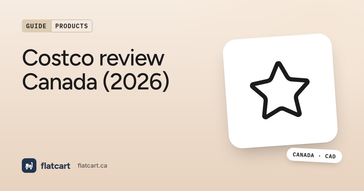 Illustration of a star beside the title "Costco review Canada (2026)"